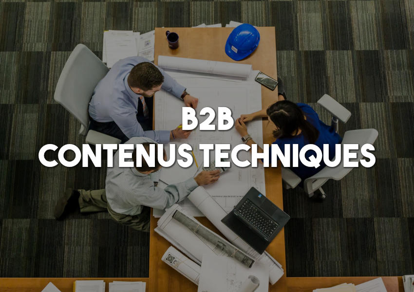 contenus techniques b2b