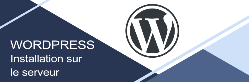 tutoriel installation wordpress sur un serveur