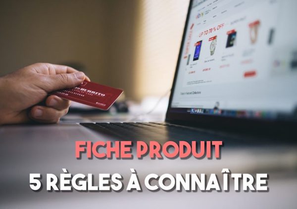 Règles à connaître fiche produit