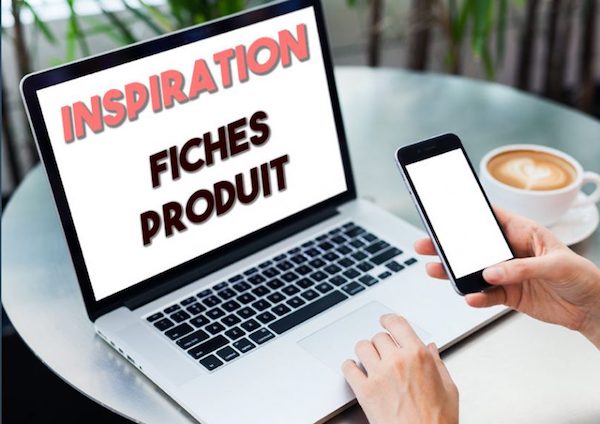 Inspiration fiche produit