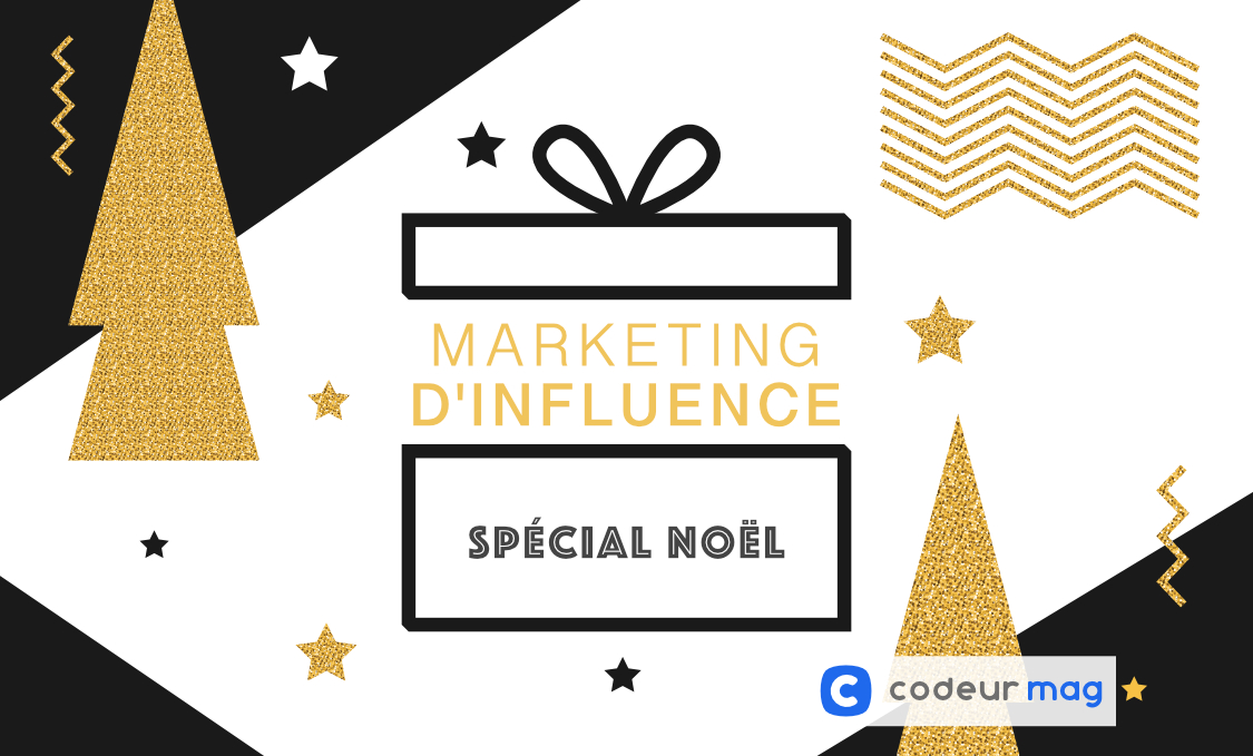 Marketing d'influence pour Noël