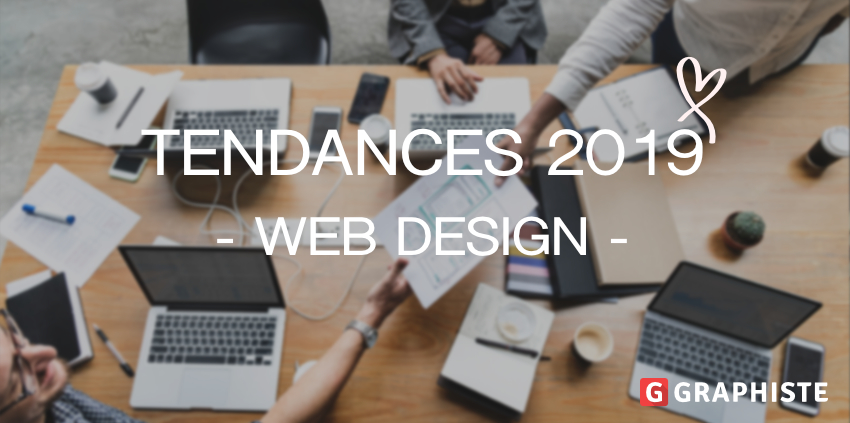 Tendances webdesign 2019