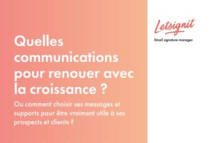 Comment prendre la parole post-crise avec ses signatures mail ?