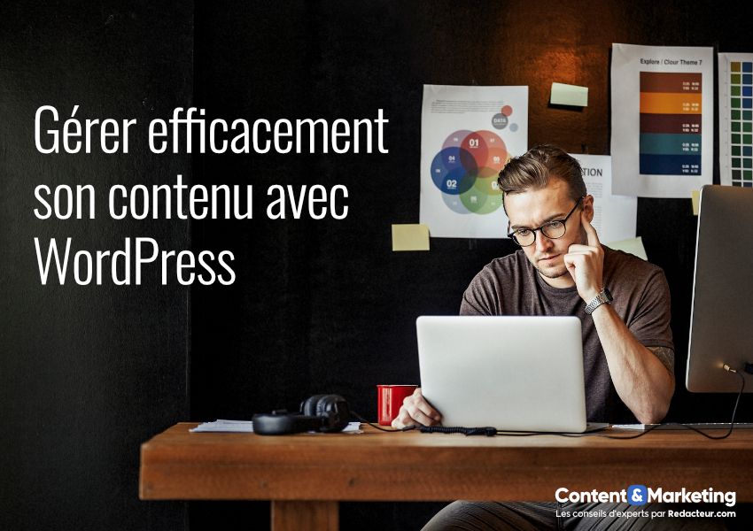 Gérer son contenu sous WordPress