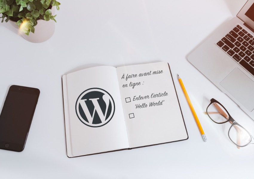 Wordpress : à faire avant mise en ligne